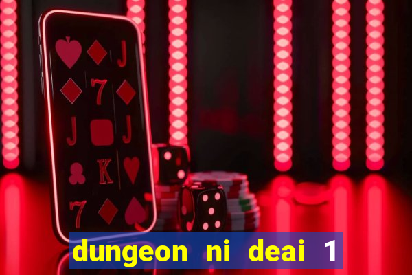 dungeon ni deai 1 temporada dublado